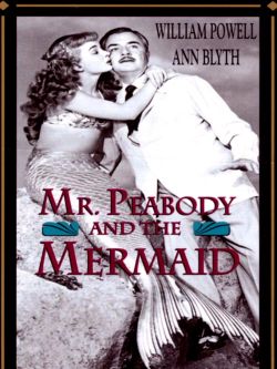 Mr. Peabody and the Mermaid