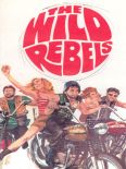 The Wild Rebels