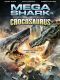 Mega Shark Vs. Crocosaurus