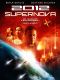 2012: Supernova