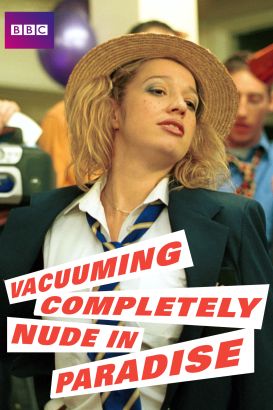 Vacuuming Completely Nude in Paradise (2001)