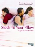 Stuck to Your Pillow