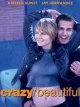 crazy/beautiful