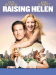 Raising Helen
