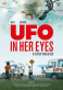 UFO in Her Eyes