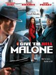 Give 'Em Hell Malone