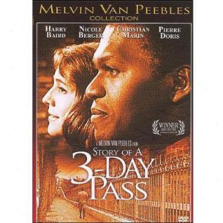 The Story of a Three-Day Pass