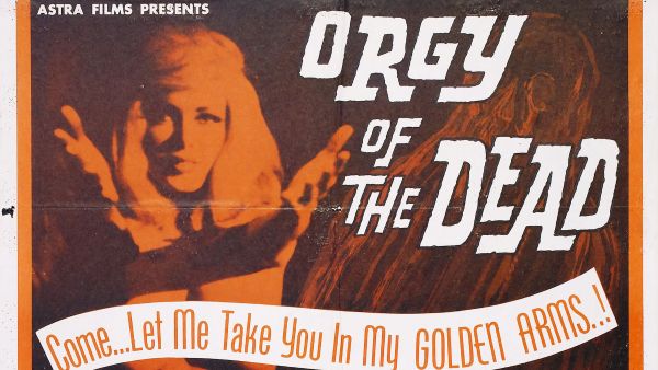 A.C. Stephen`S Orgy Of The Dead [1965]