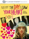 The Day I Saw Your Heart