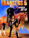 Trancers 5: Sudden Deth