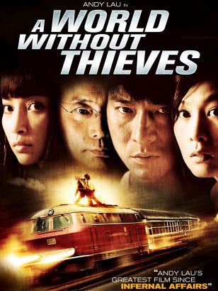 A World Without Thieves 2004 | a world without thieves 2004 feng xiaogang related A World Without Thieves 2004 | a world without thieves 2004 feng xiaogang related