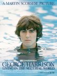 George Harrison: Living in the Material World