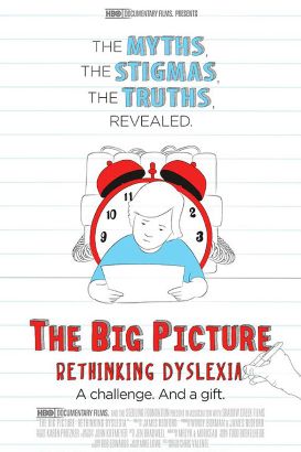 The Big Picture: Rethinking Dyslexia