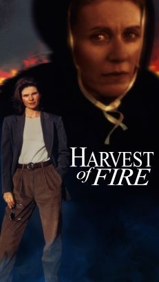 Harvest Of Fire [1996 TV Movie]