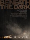 Beneath the Dark