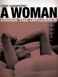 A Woman Under the Influence