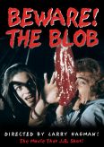 Beware! The Blob