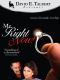 Mr. Right Now!