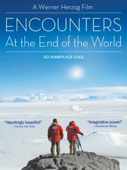 Encounters at the End of the World