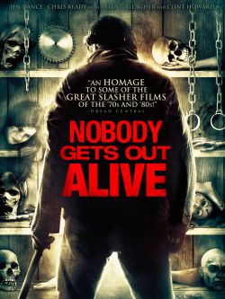 Nobody Gets Out Alive