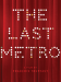 The Last Metro