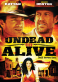 Undead or Alive: A Zombedy
