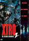 Xtro 2: The Second Encounter