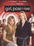 Girl, Positive