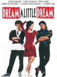 Dream a Little Dream