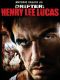 Drifter: Henry Lee Lucas