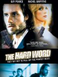The Hard Word