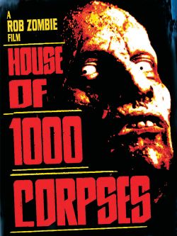 House of 1000 Corpses