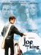 Joe the King