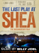 The Last Play at Shea