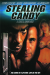 Stealing Candy