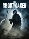 The Ghostmaker