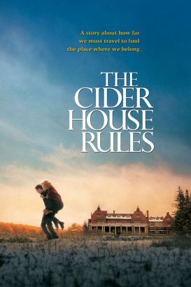 Themes In Cider House Rules | the cider house rules 1999 lasse hallstr 246 m synopsis Themes In Cider House Rules | the cider house rules 1999 lasse hallstr 246 m synopsis