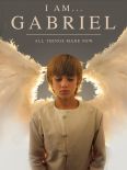 I Am Gabriel