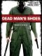 Dead Man's Shoes