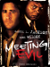 Meeting Evil