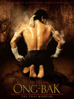 Ong-Bak: The Thai Warrior