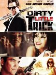 Dirty Little Trick