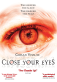 Close Your Eyes