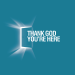 Thank God You're Here [TV Series]