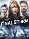 Final Storm