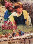 Max Is Missing