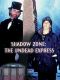 Shadow Zone: The Undead Express