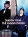 Shadow Zone: The Undead Express