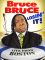 Bruce Bruce