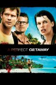 A Perfect Getaway